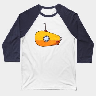 A Yellow Submarine (beatles not included) Baseball T-Shirt